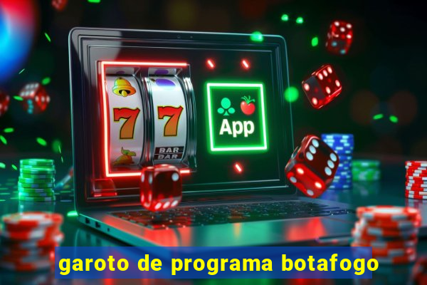 garoto de programa botafogo